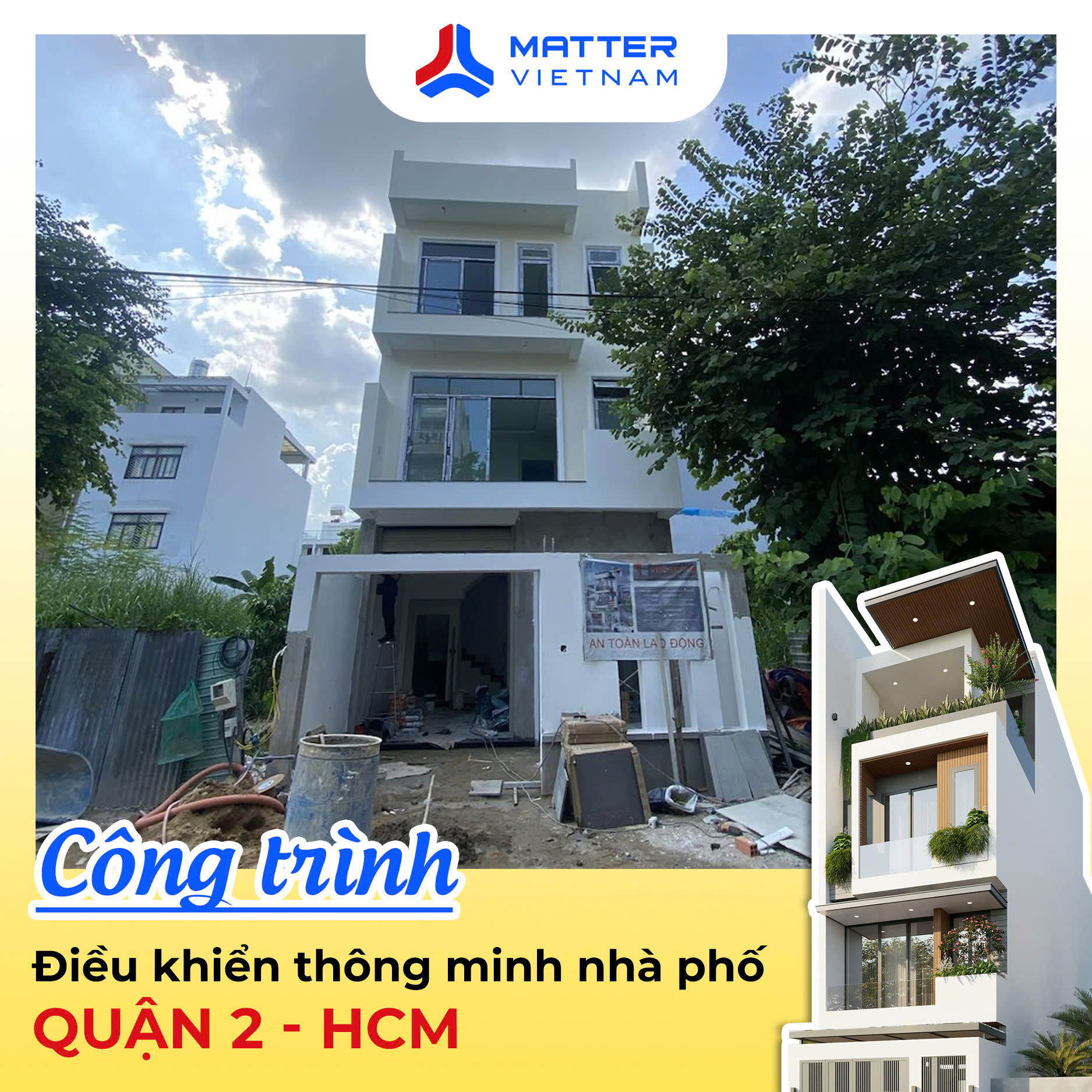 CÔNG TRÌNH NHÀ THÔNG MINH NHÀ PHỐ - QUẬN 2, HỒ CHÍ MINH