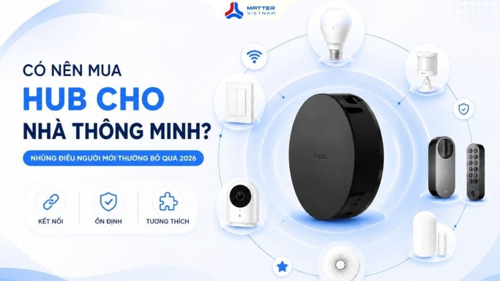 Hub cho nhà thông minh