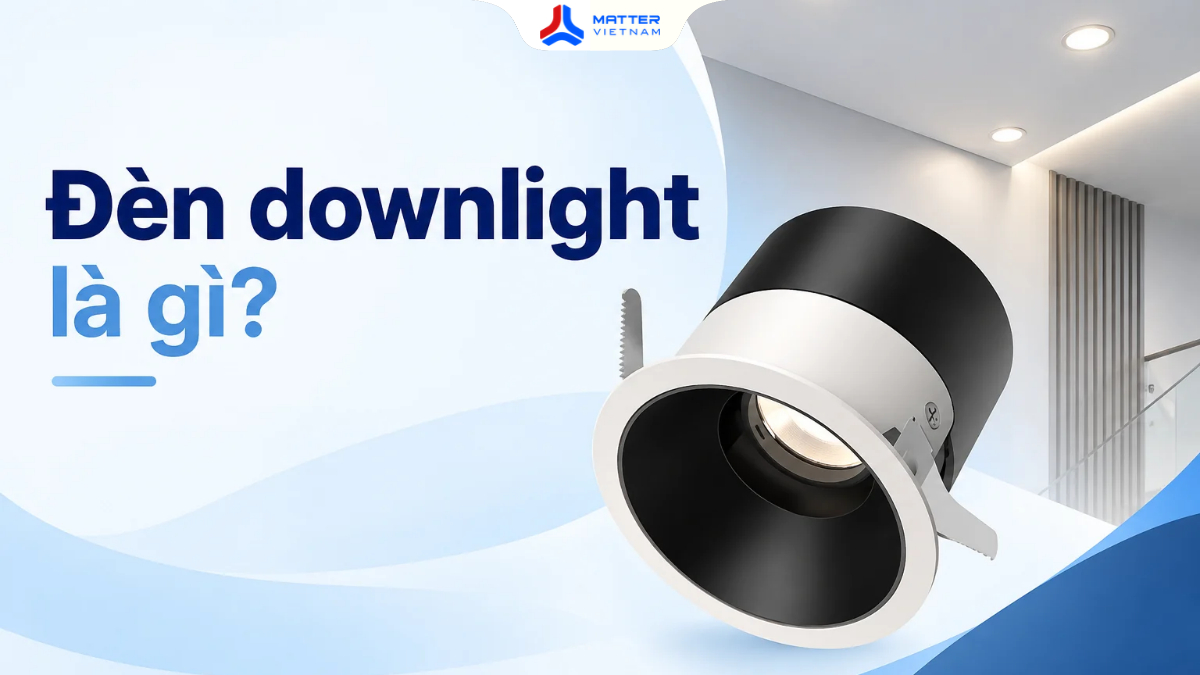 Đèn downlight